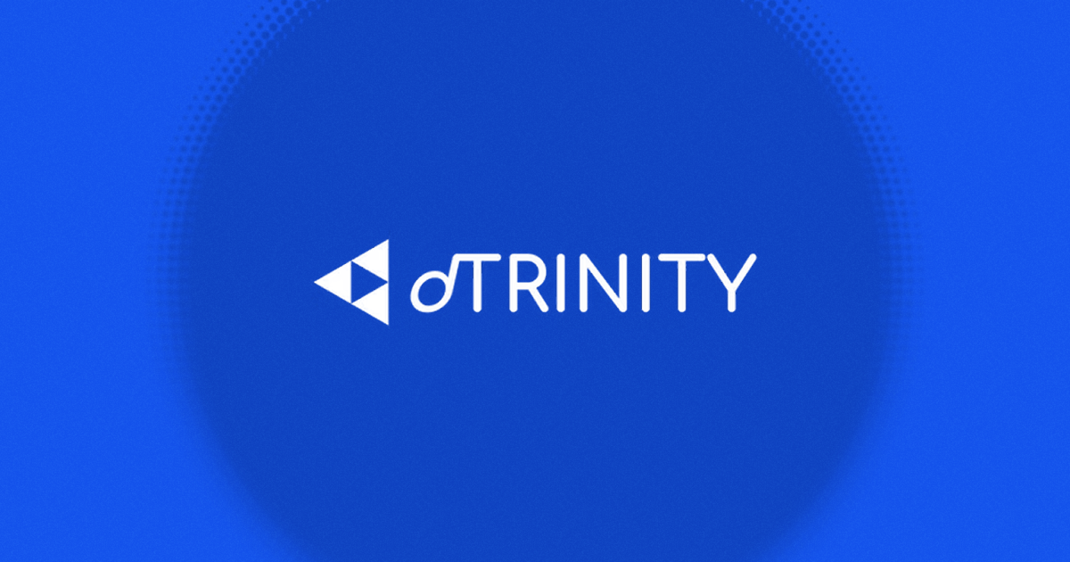 Project Spotlight: dTRINITY